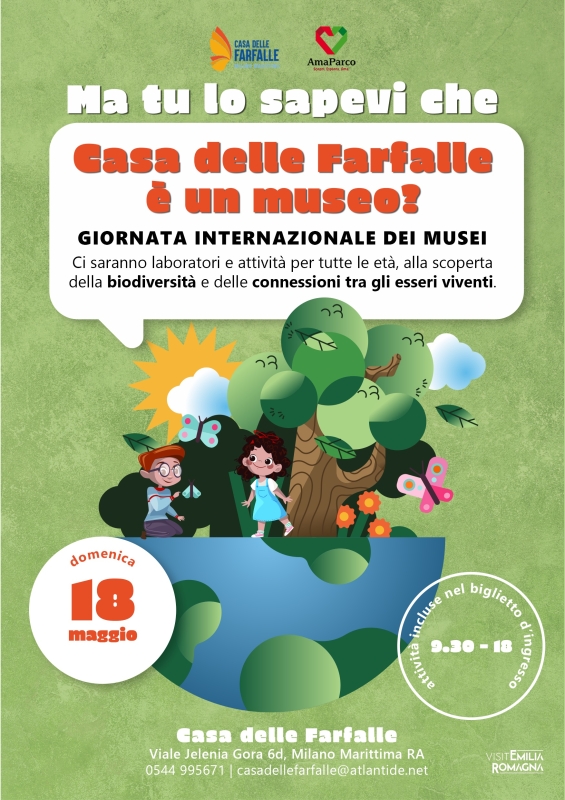 Giornata internazionale dei musei alla Casa delle Farfalle